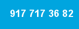 917 717 36 82